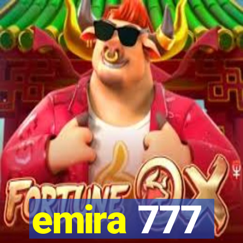 emira 777